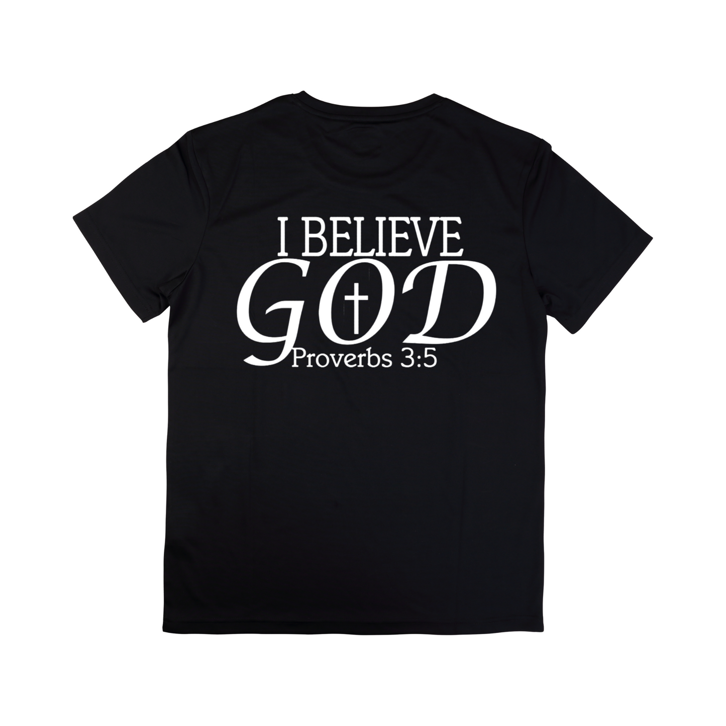 I Believe God Shirt
